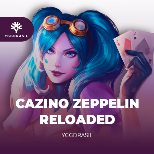 Cazino Zeppelin Reloaded