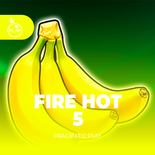 Fire Hot 5