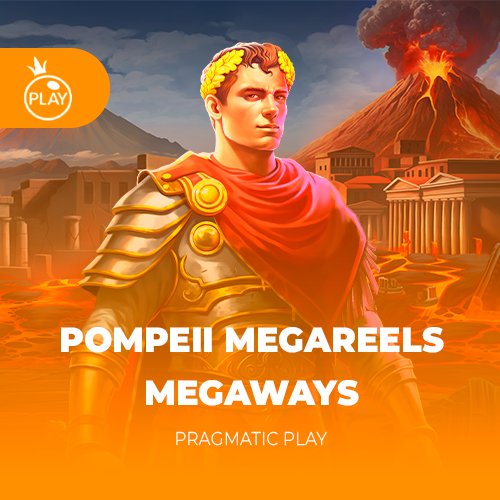 Pompeii Megareels Megaways
