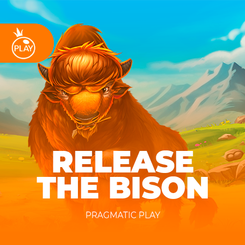 Release the Bison