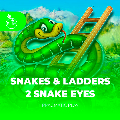Snakes & Ladders 2 - Snake Eyes